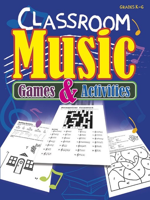 Title details for Classroom Music Games and Activities by Julie Eisenhauer - Wait list